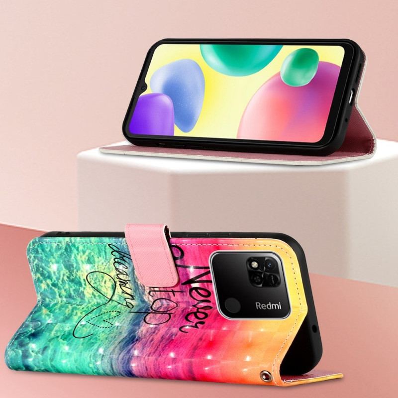 Housse Xiaomi Redmi 10A Never Stop Dreaming à Lanière