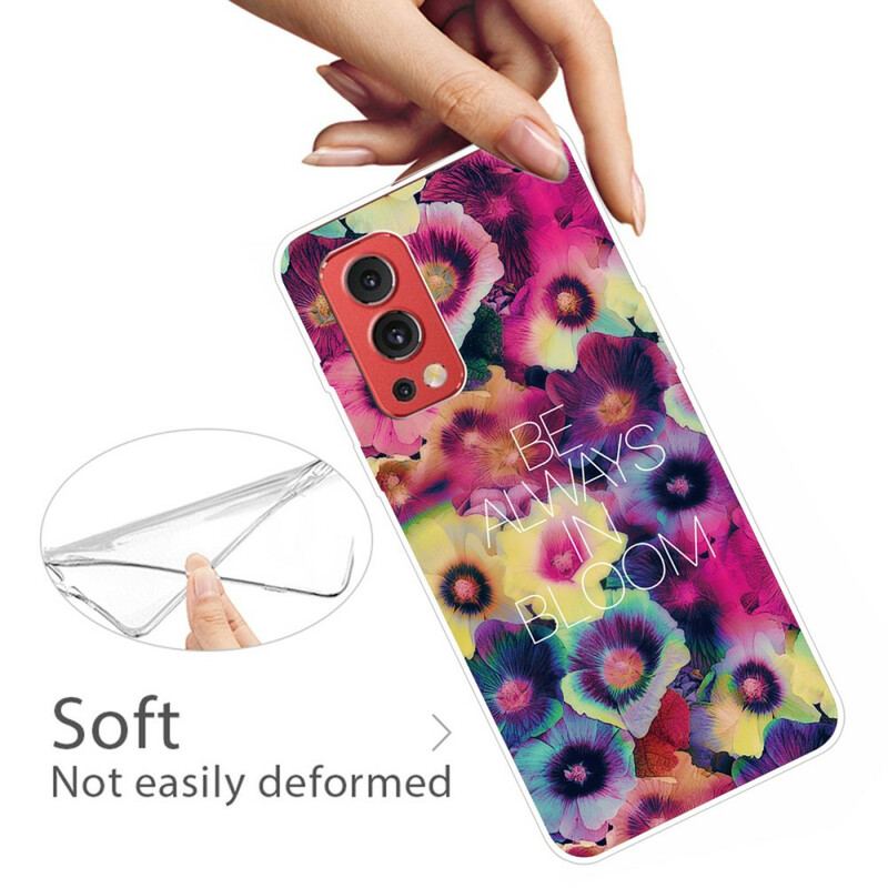 Coque OnePlus Nord 2 5G Be Always in Bloom