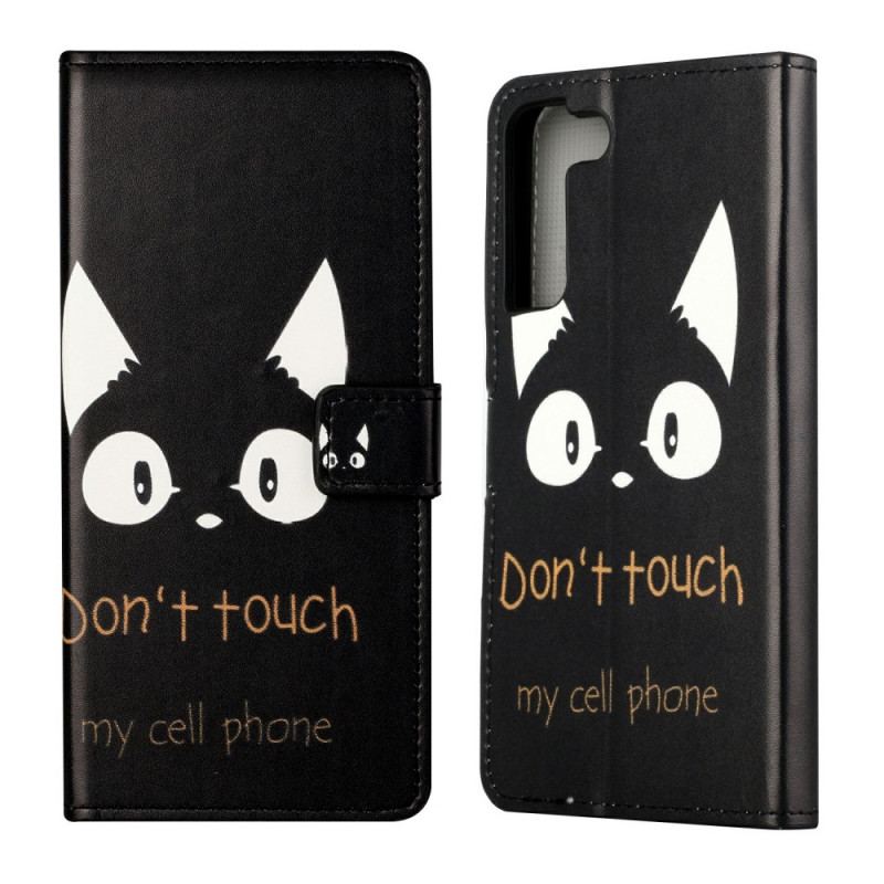 Housse Samsung Galaxy S22 Plus 5G Don't Touch My Cell Phone
