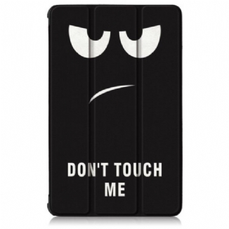 Smart Case Samsung Galaxy Tab S6 Lite Renforcée Don't Touch Me
