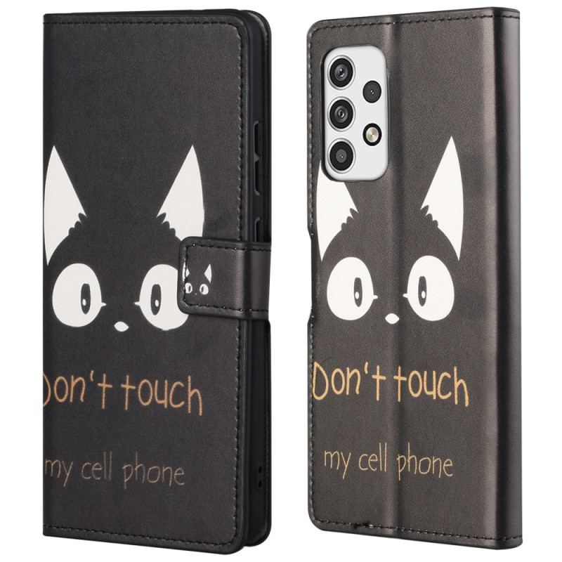 Housse Samsung Galaxy A23 5G Don't Touch my Cell Phone