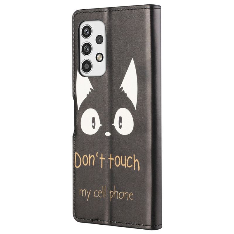 Housse Samsung Galaxy A23 5G Don't Touch my Cell Phone