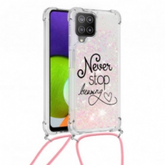 Coque Samsung Galaxy A22 4G à Cordon Paillettes Never Stop