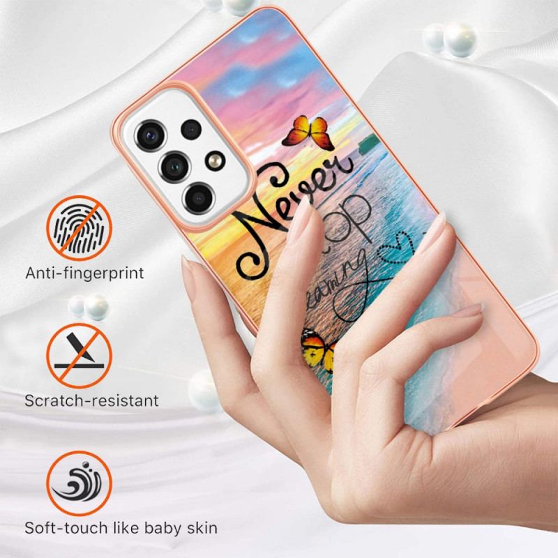 Coque Samsung Galaxy A53 5G Never Stop Dreaming Papillons
