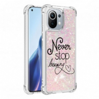 Coque Xiaomi Mi 11 Never Stop Dreaming Paillettes