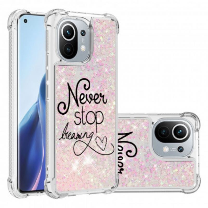 Coque Xiaomi Mi 11 Never Stop Dreaming Paillettes