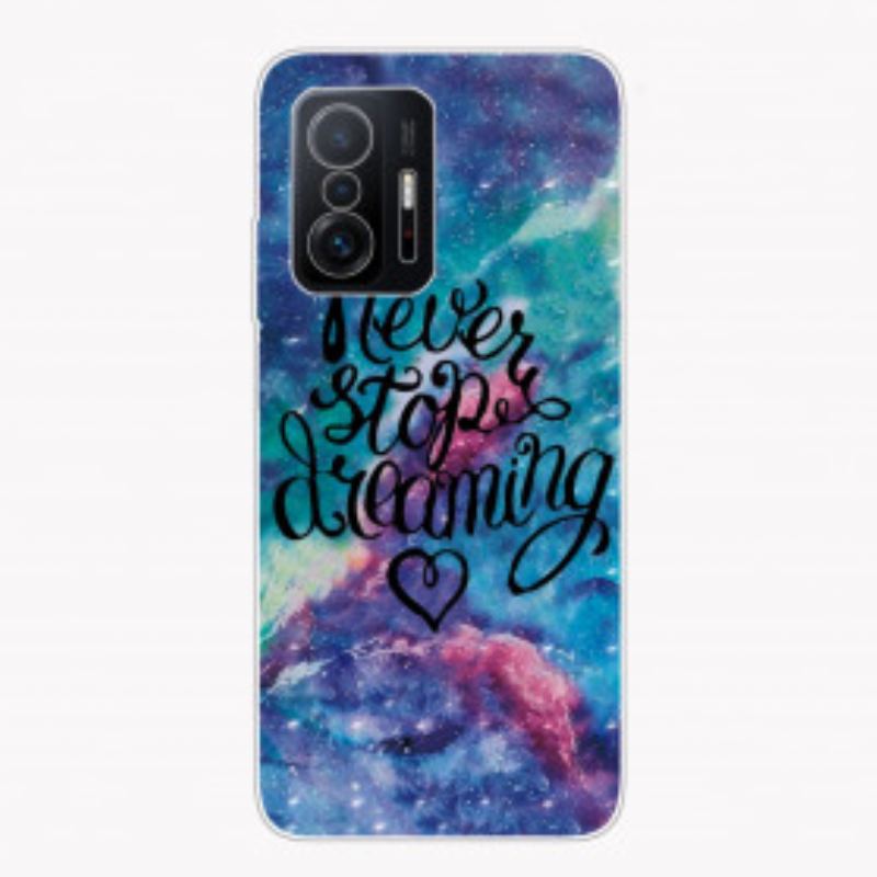 Coque Xiaomi 11T / 11T Pro Never Stop Dreaming