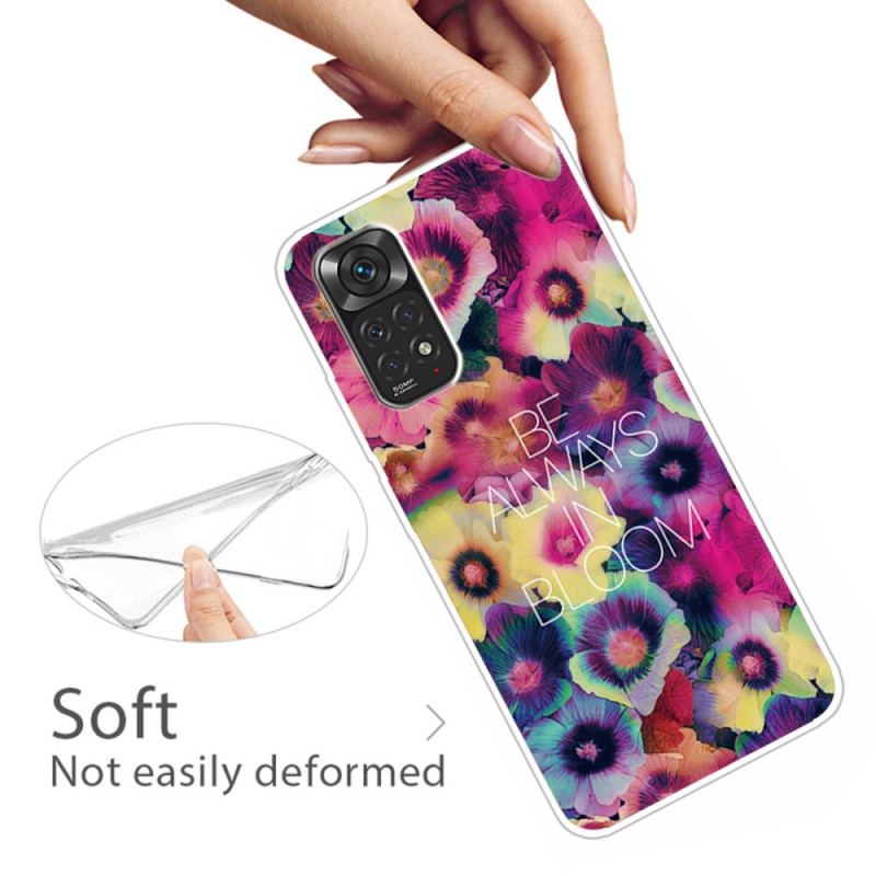Coque Xiaomi Redmi Note 11 Pro /  Note 11 Pro 5G Be Always in Bloom