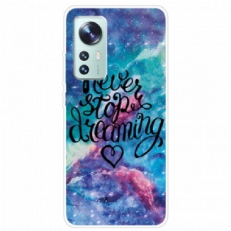 Coque Xiaomi 12 Pro Silicone Never Stop Dreaming